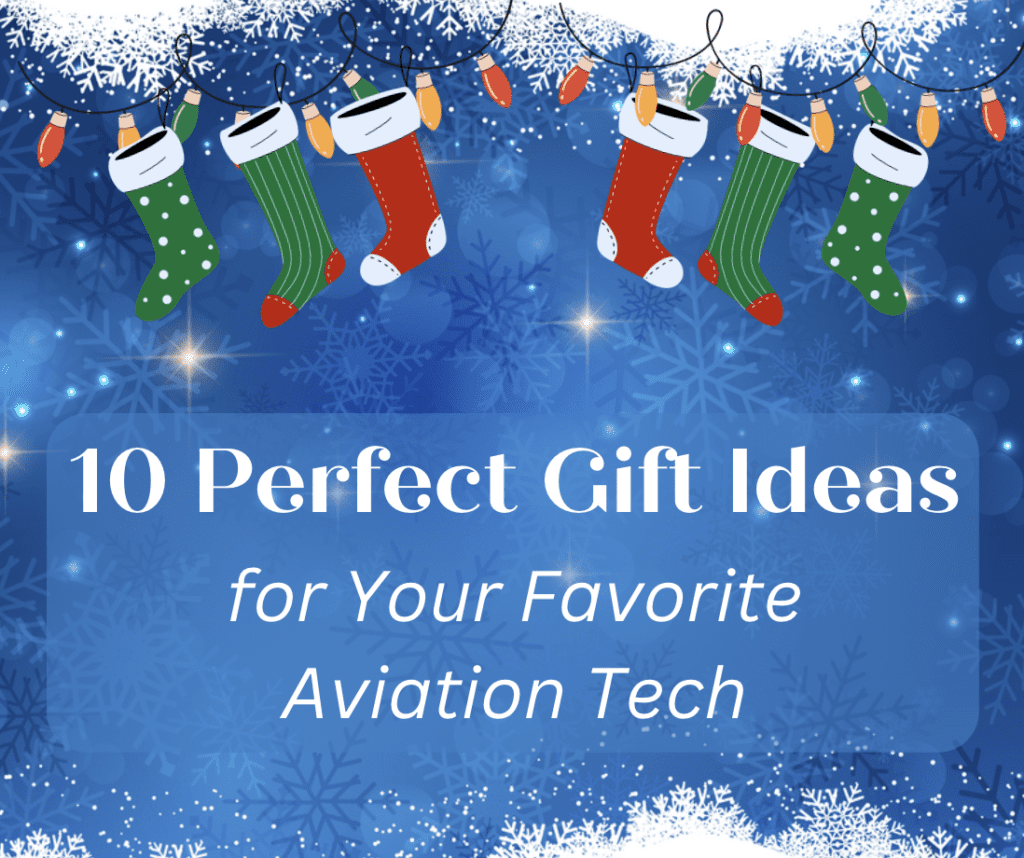 top-10-holiday-gift-ideas-for-aviation-techs-bluetail-digital