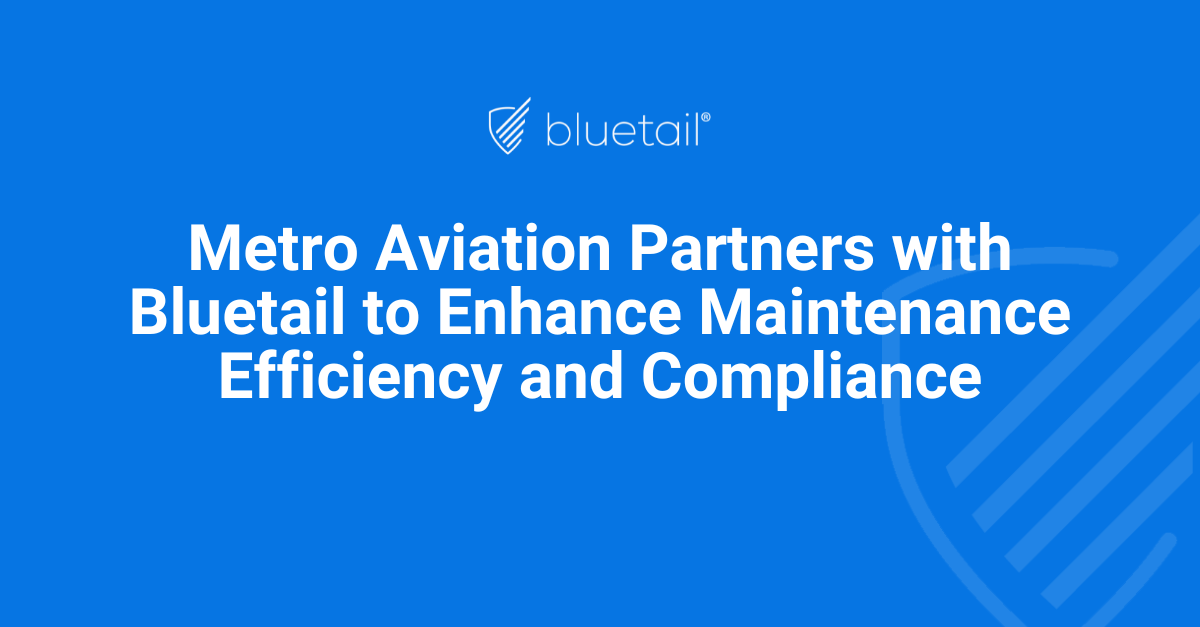 Metro Aviation Partners with Bluetail